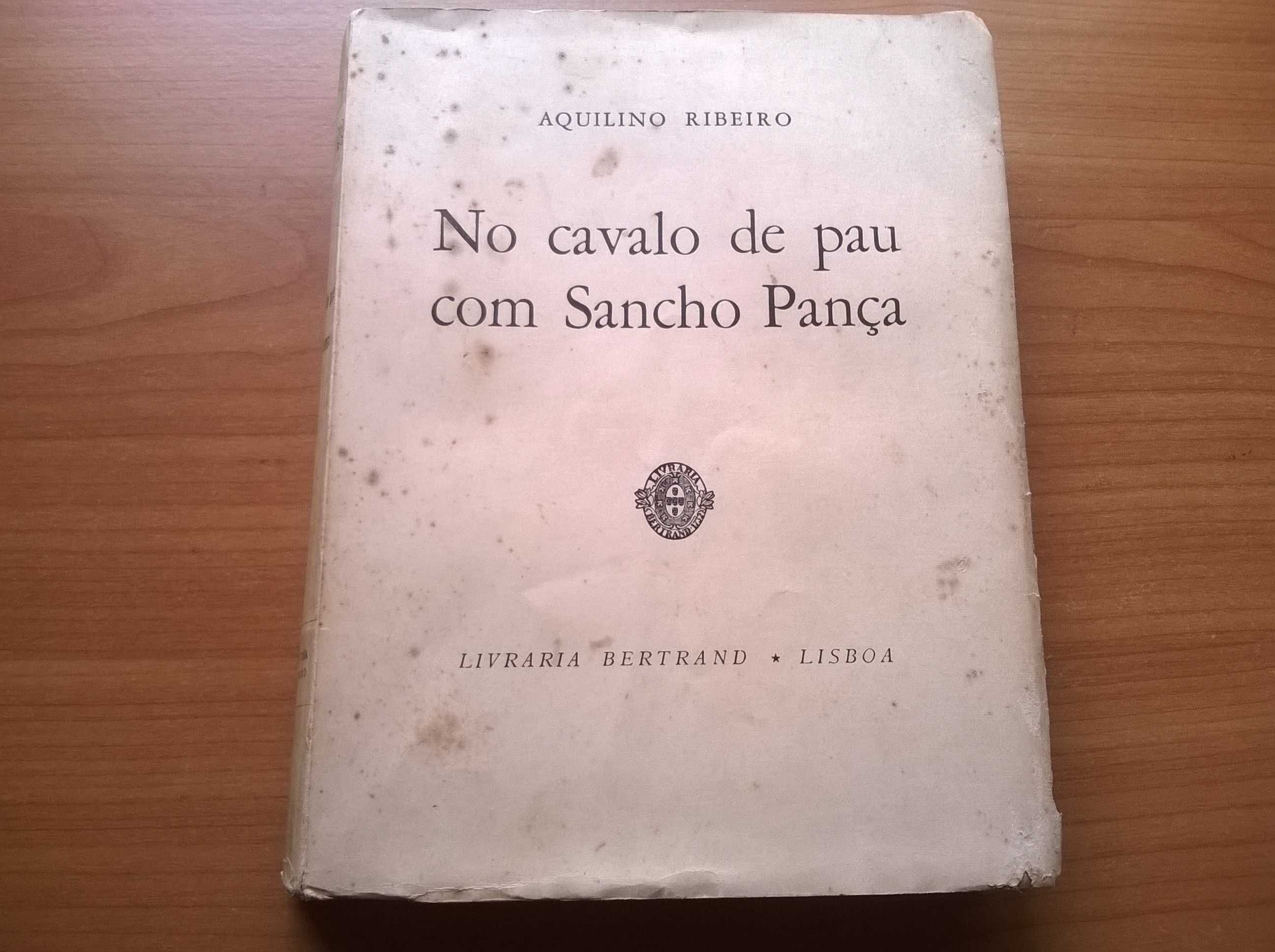 No Cavalo de Pau com Sancho Pança (1.ª edição) - Aquilino Ribeiro