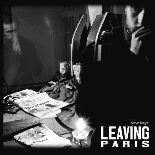 Leaving Paris - New Days. Płyta CD. NOWA