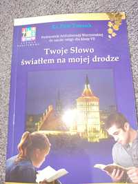 Twoje słowo światłem na mojej drodze. Podręcznik do religii do 7 klasy