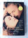 Livro As Palavras que Nunca te Direi - Nicholas Sparks