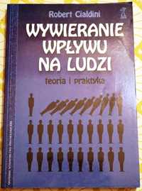 Robert Cialdini - Wywieranie wpływu na ludzi + gratis