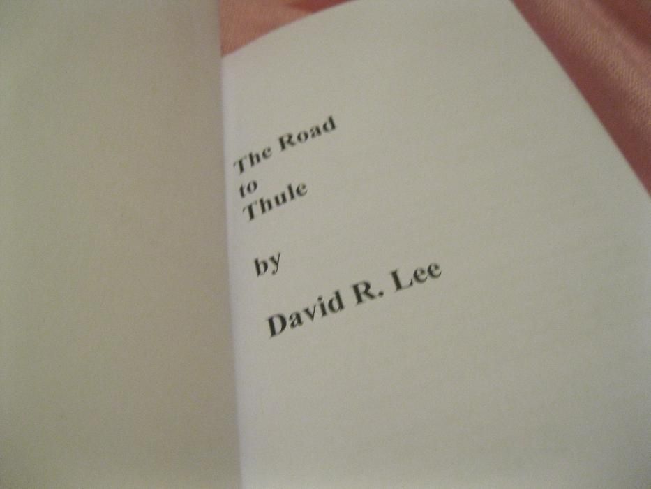 The Road to Thule David R Lee книга английский язык dystopian novel