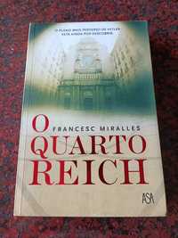 O Quarto Reich - de Francesc Miralles