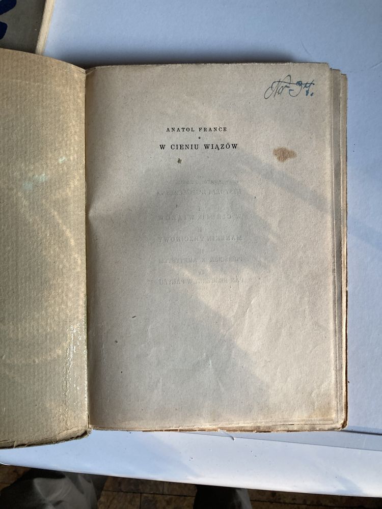 Książka pt,,W cieniu wiązów”Anatol France 1949 rok stan -3pobibliotecz