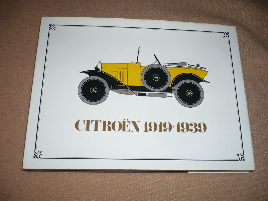 livro raro sobre carros Citroen de 1919 a 1939 e história do XM