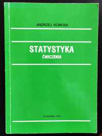 Statystyka Ćwiczenia - Andrzej Komosa