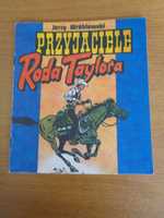 Komiks J. Wróblewski " Przyjaciele  Roda Taaylora