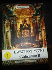 "Uwagi krytyczne do Vaticanum II" II ks. dr Luigi Villa