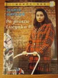 Maria Krüger "Po prostu Lucynka P."