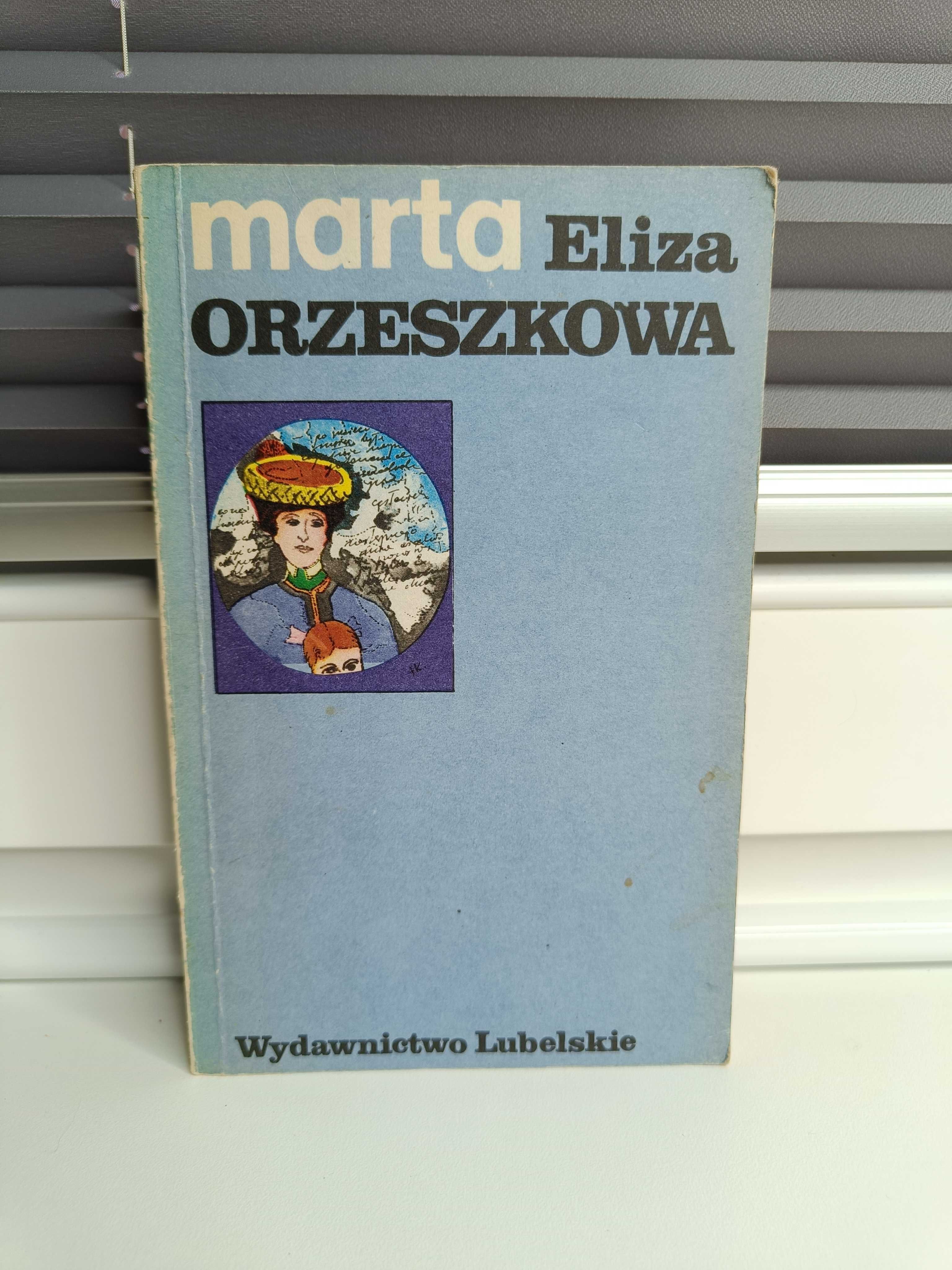 Eliza Orzeszkowa "Marta"
