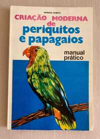 Livro "Criação Moderna de Periquitos e Papagaios", de Mariana Roberti