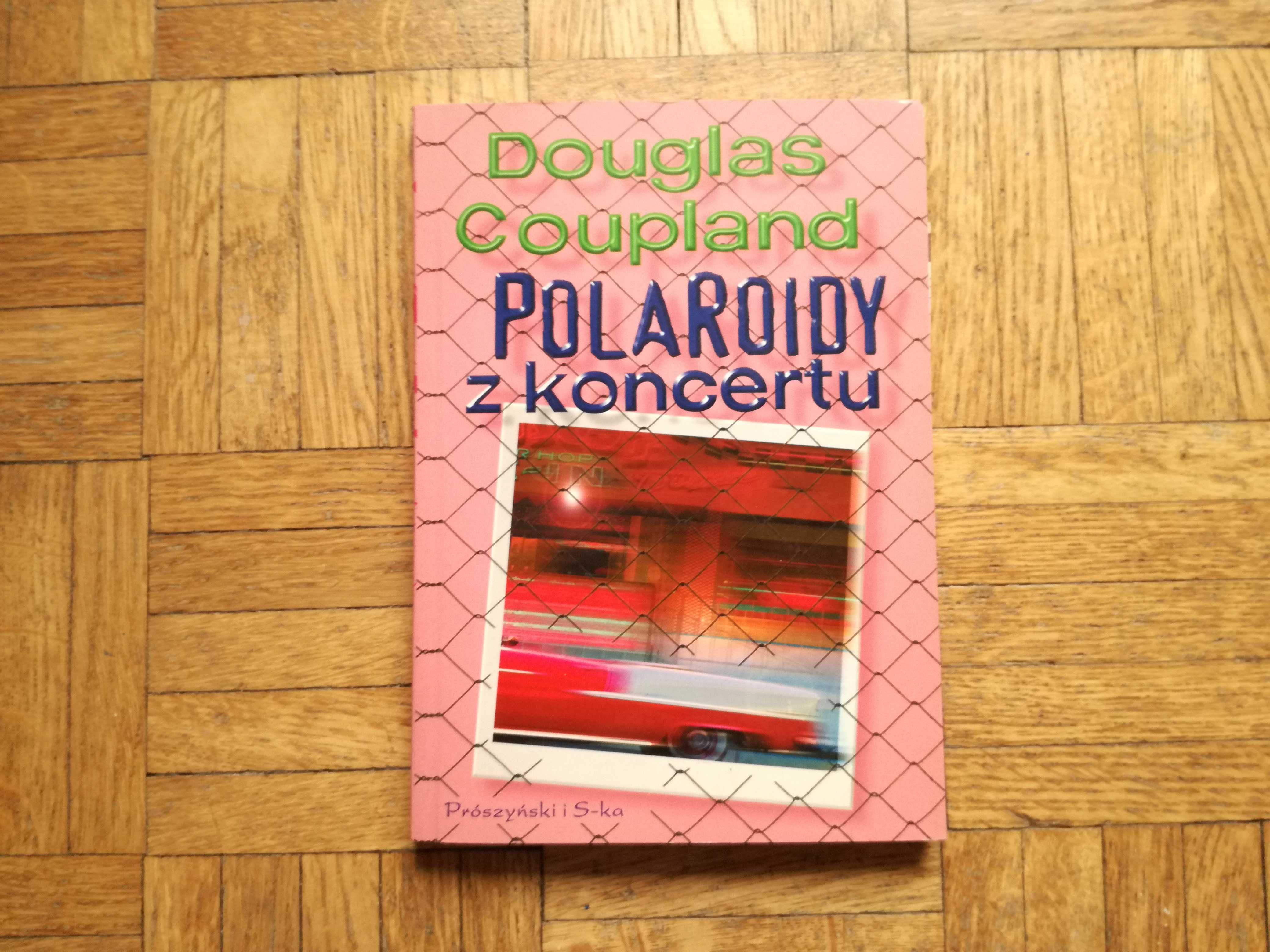 Polaroidy z koncertu, Douglas Coupland