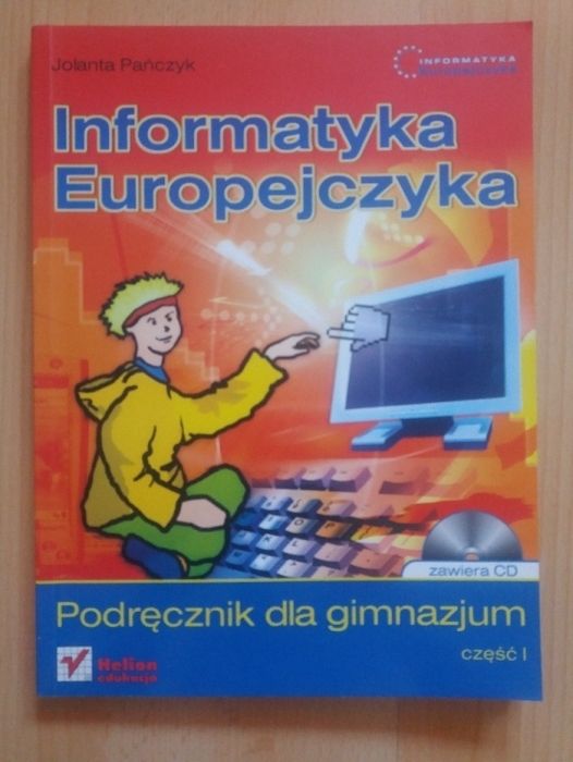 Informatyka Europejczyka Pańczyk podręcznik gimnazjum Helion