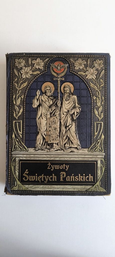 ŻYWOT ŚWIĘTYCH PAŃSKICH Na wszystkie dni roku