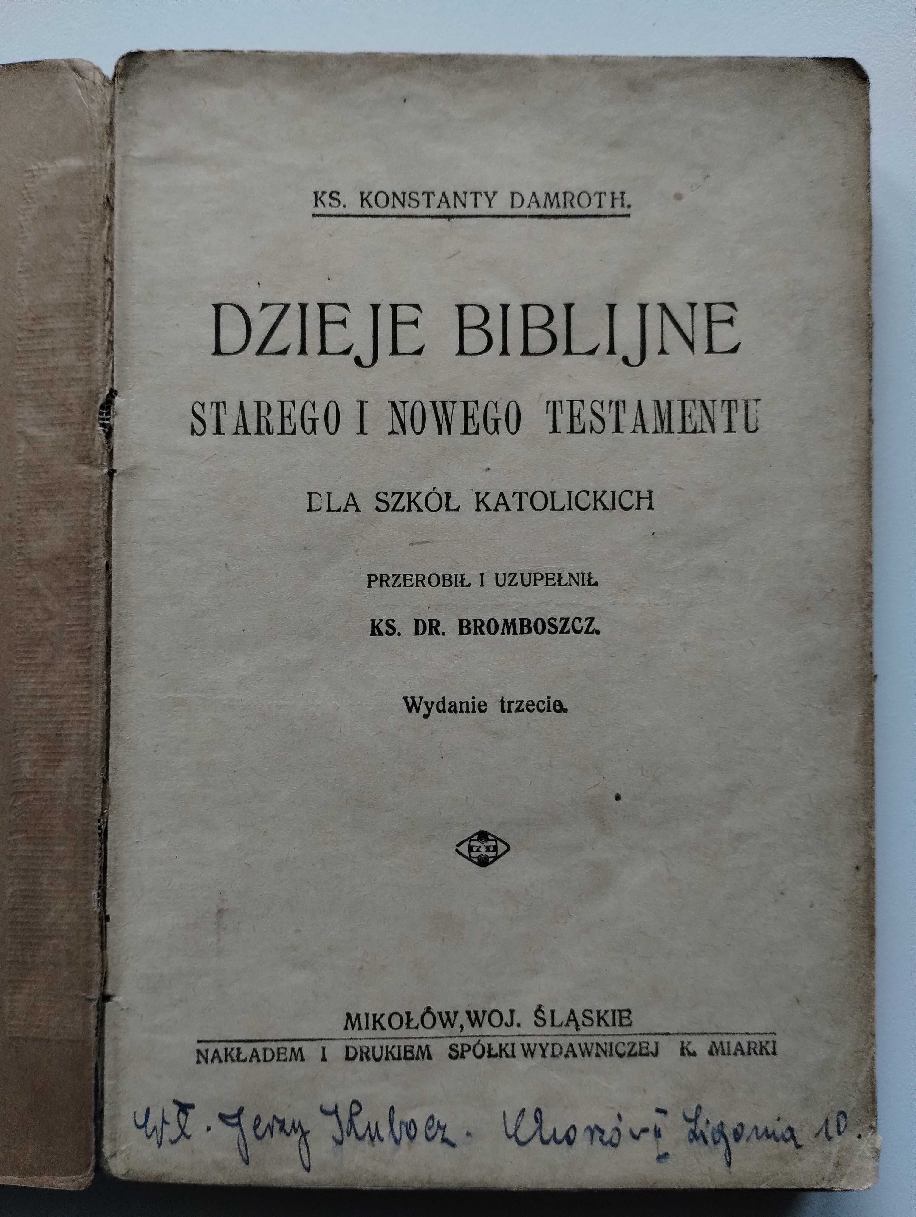 Konstanty Damrot - Dzieje biblijne (1923)