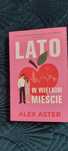 Alex Aster "Lato w wielkim mieście"