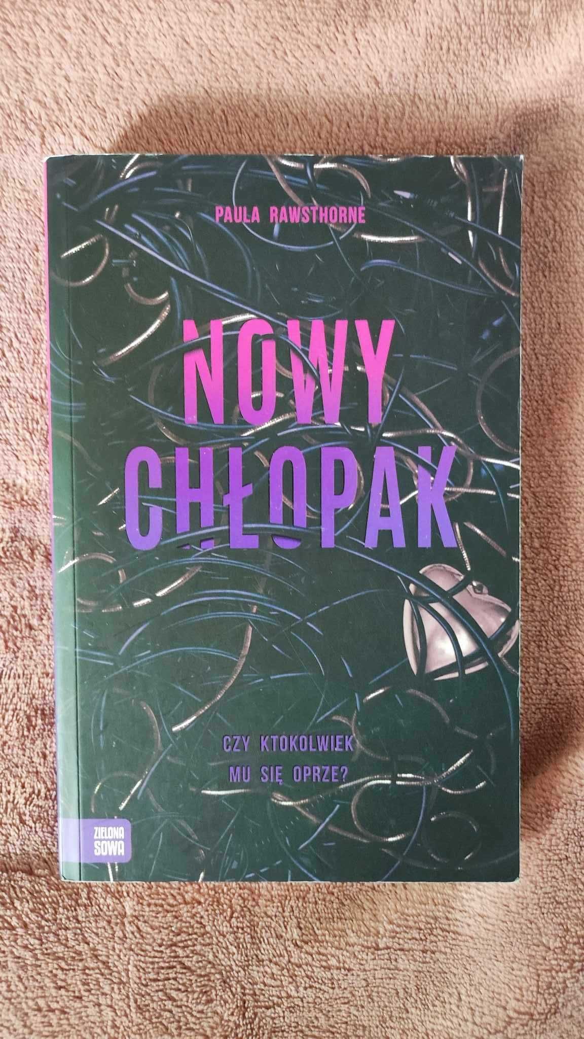 książka "Nowy chłopak" - Paula Rawsthorne