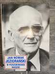 Jan Nowak Jeziorański W poszukiwaniu nadziei