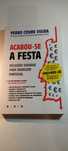 Acabou-se a Festa - Pedro Cosme Vieira