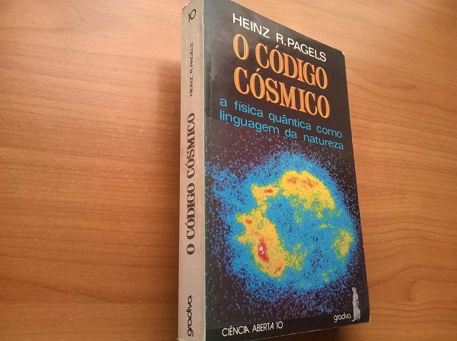 O Código Cósmico - Heinz R. Pagels