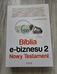 Biblia e-biznesu 2 nowy testament pod redakcją Macieja Dutko nowa