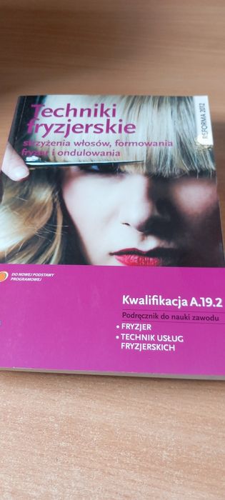 Techniki fryzjerskie kwalifikacja A.19.2