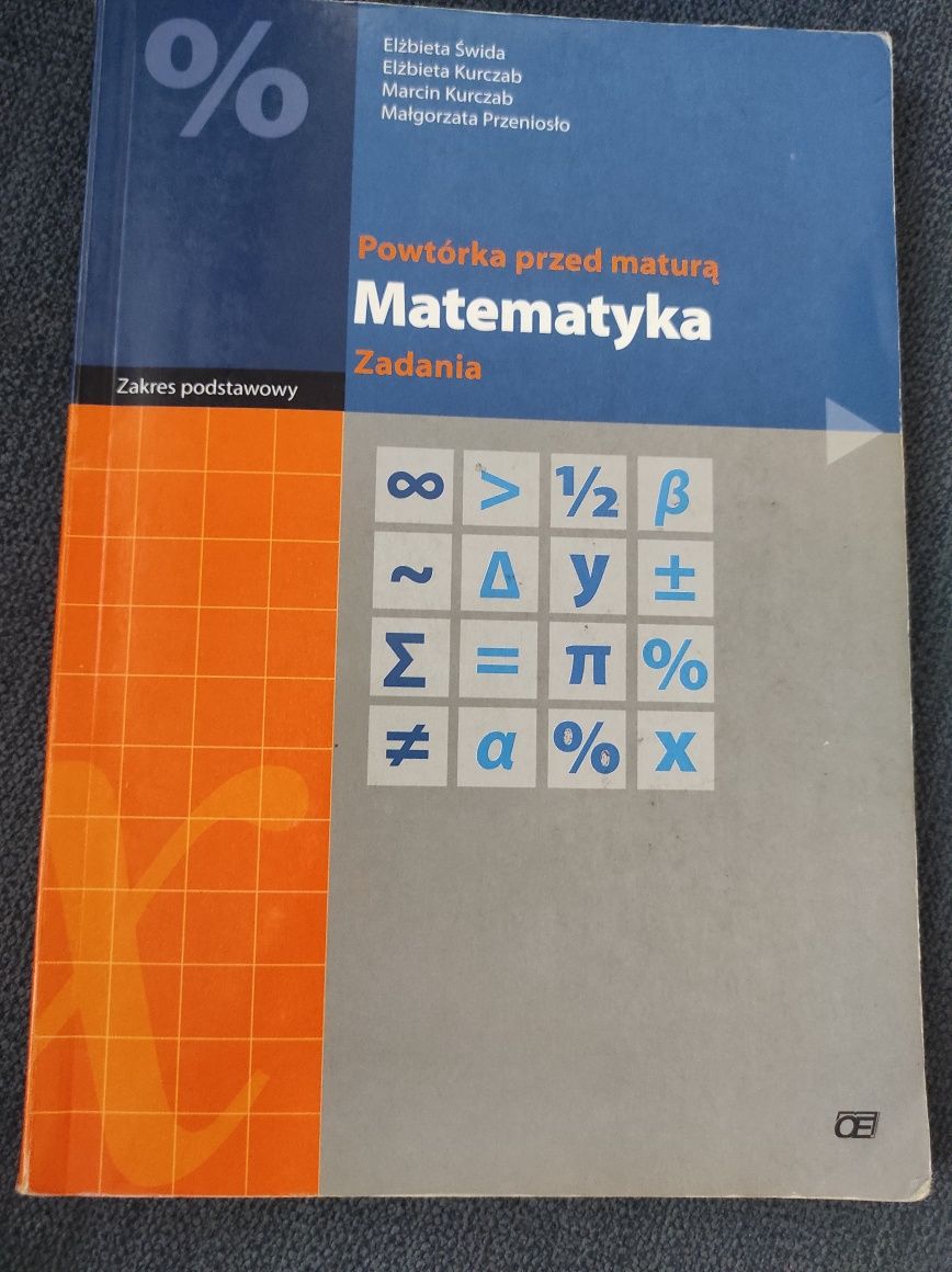 Zbiór zadań maturalnych z matematyki