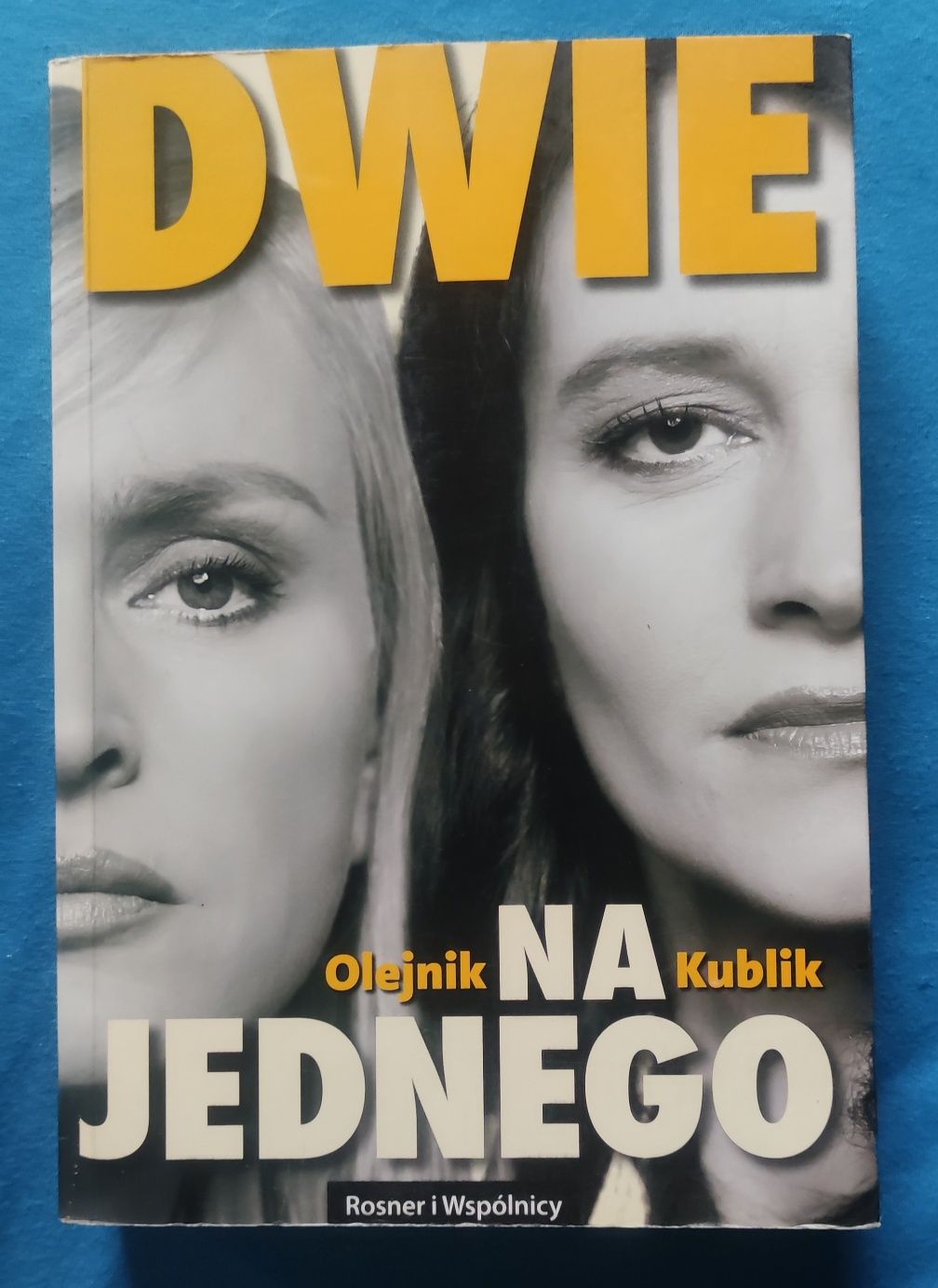 "Dwie na jednego"Monika Olejnik i Agnieszka Kublik