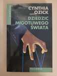 Cynthia Ozick Dziedzic migotliwego świata