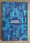 O Futuro Decifrado