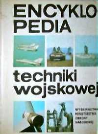 Encyklopedia techniki wojskowej J. Modrzewski wyd. MON