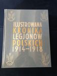 Książka/ Album tytuł: Ilustrowana kronika legjonó polskich 1914 - 1918