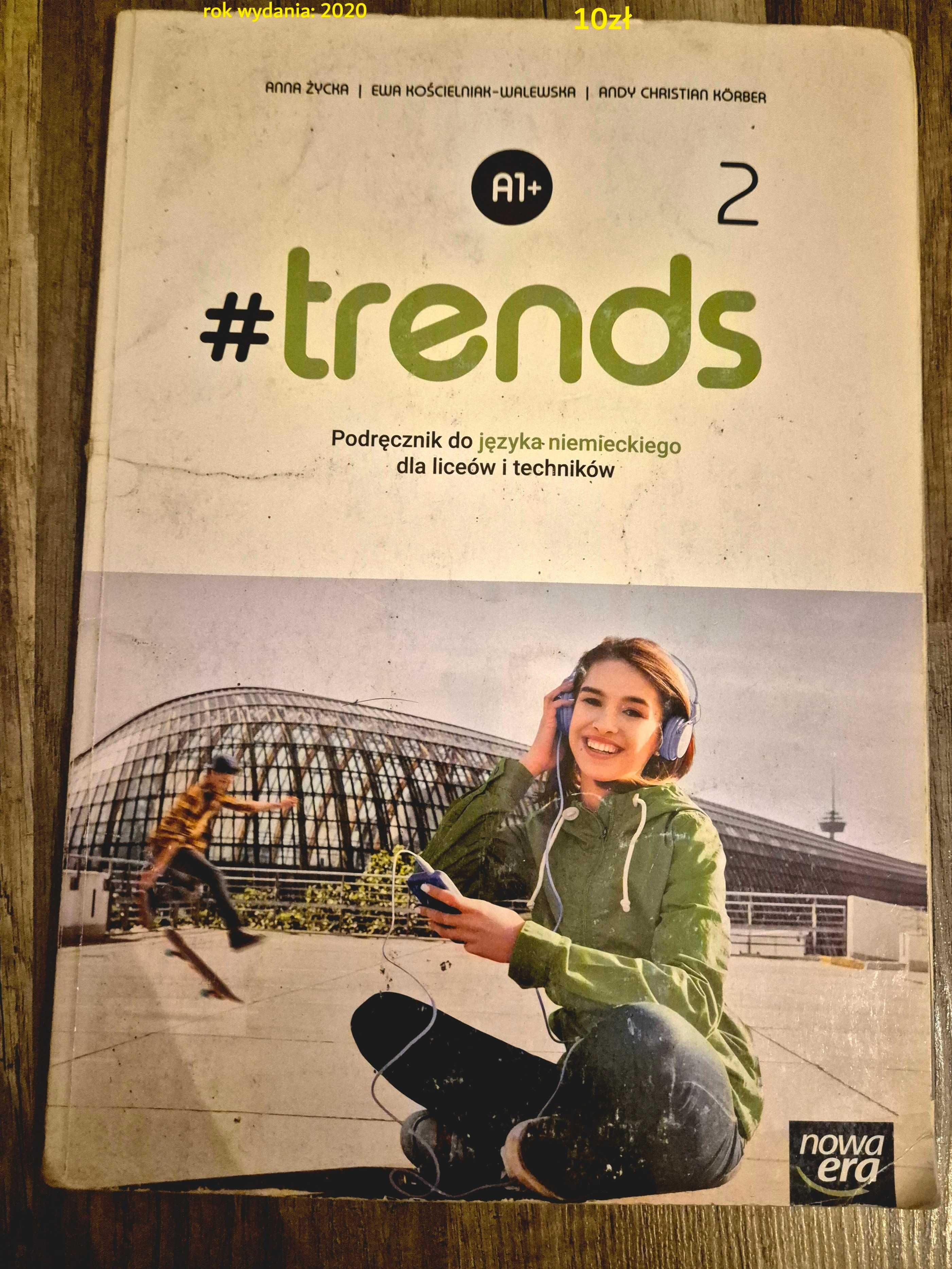Podręczniki do 2 średniej Trends Ang Biologia Niem Focus Hit Pol SZT