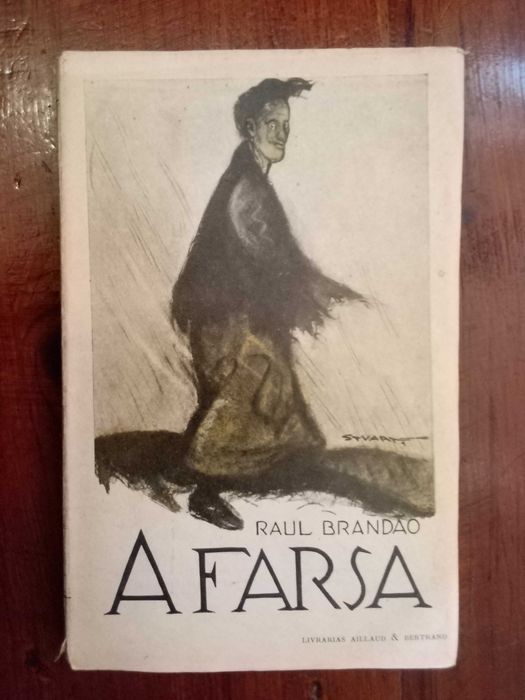 Raul Brandão - A farsa