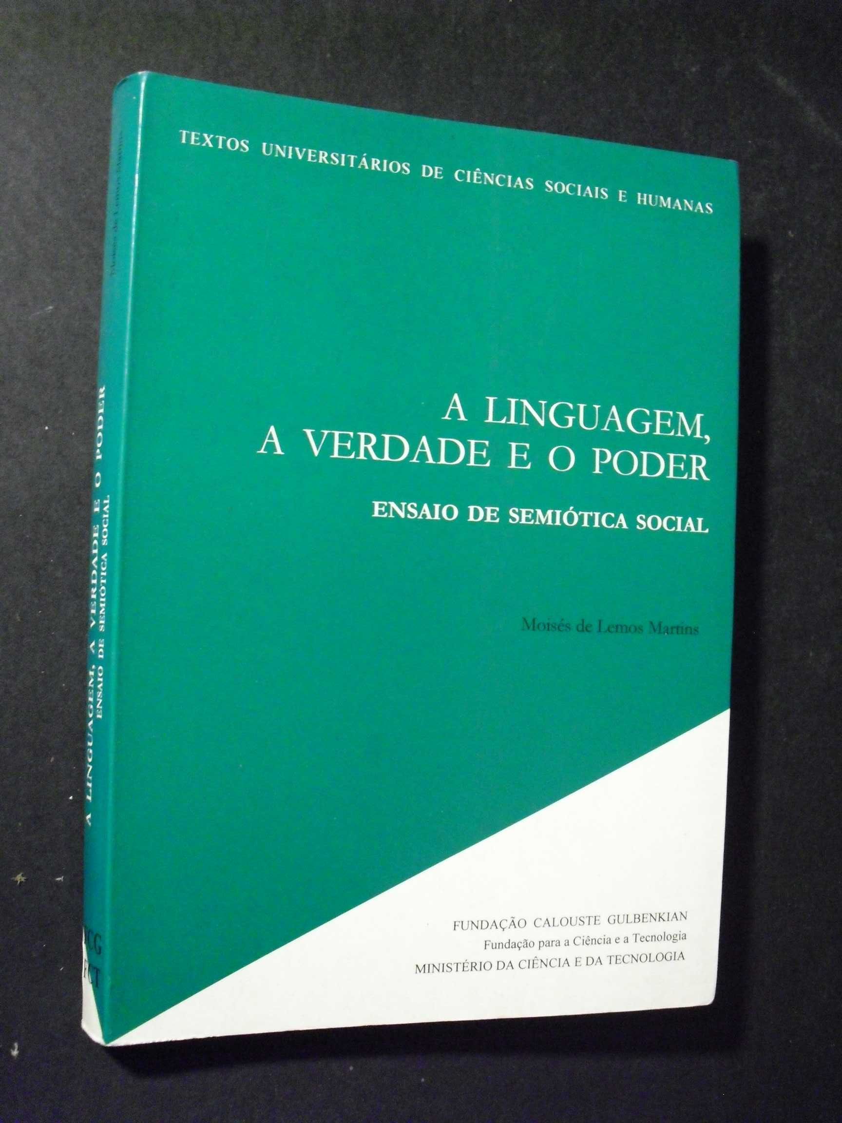 Martins (Moisés de Lemos);A Linguagem A Verdade e o Poder