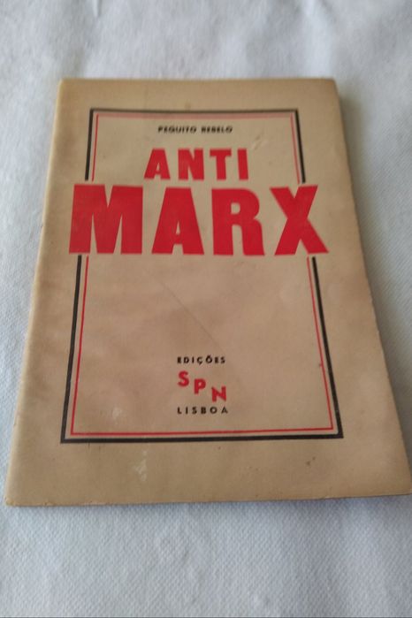 Anti Marx (de: Pequito Rebelo)