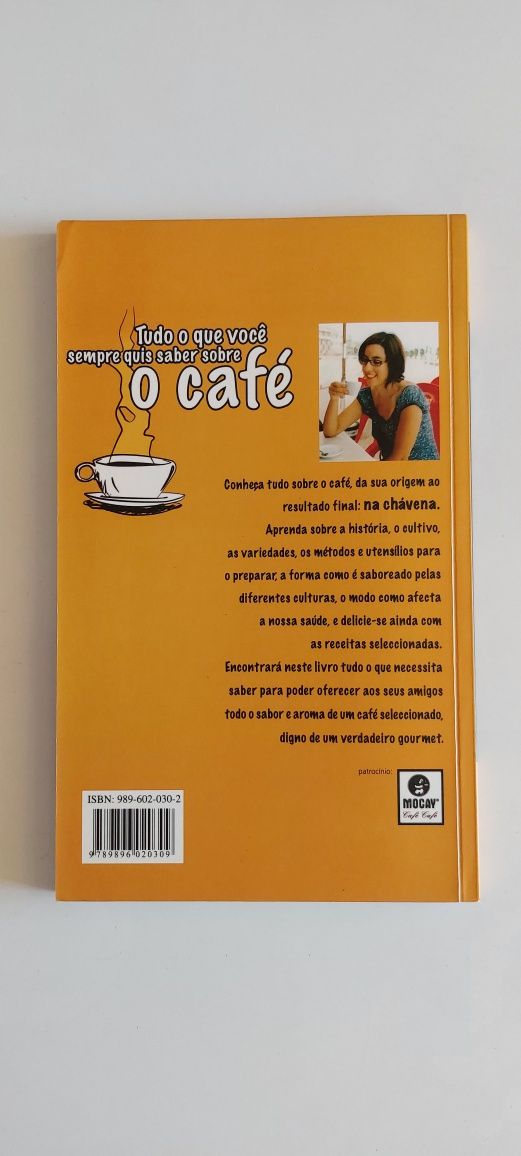 Livro, "Tudo o que você sempre quis saber sobre o café",Portes Grátis!