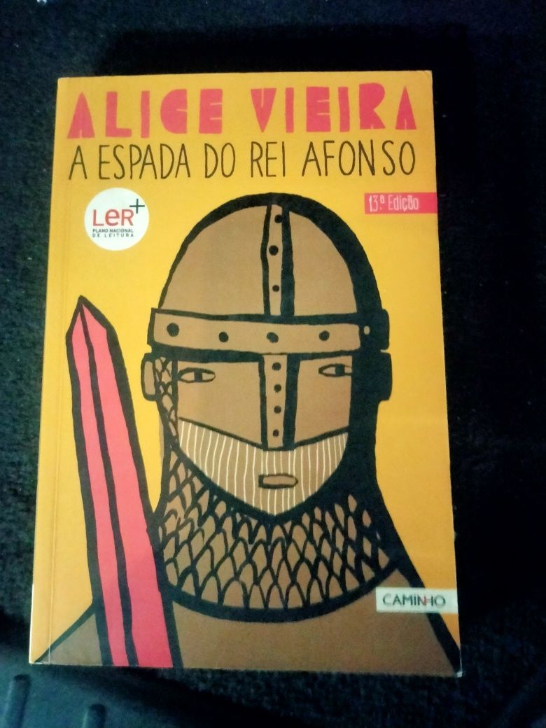 A espada do rei Afonso - Alice Vieira.