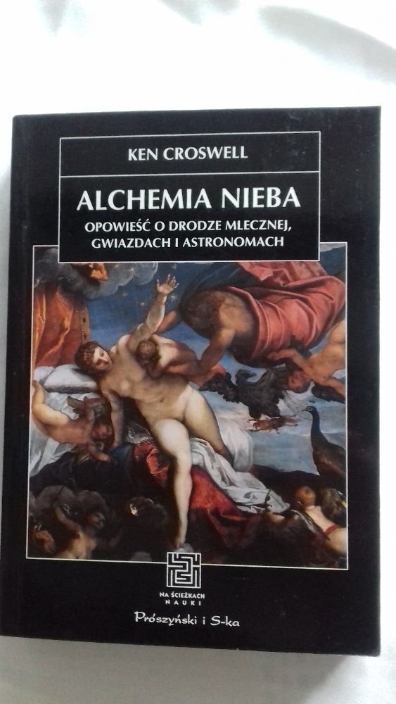 Alchemia Nieba. Ken Croswell