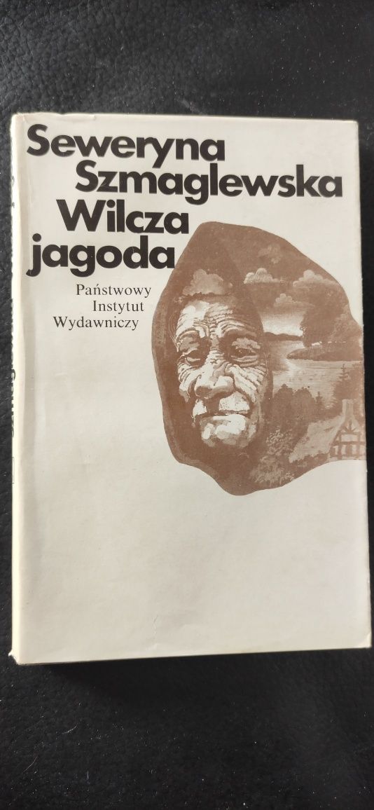 "Wilcza jagoda" Seweryna Szmaglewska