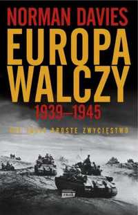 Europa walczy 1939 - 1945. Nie takie proste.. - Norman Davies, Elżbie