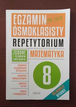 Repetytorium Egzsmin ósmoklasisty Matematyka, wyd. Greg