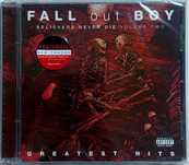Fall Out Boy Believers Never Die Greatest Hits Volume Two (CD 2019)