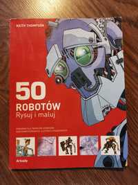 50 robotów. Rysuj i maluj