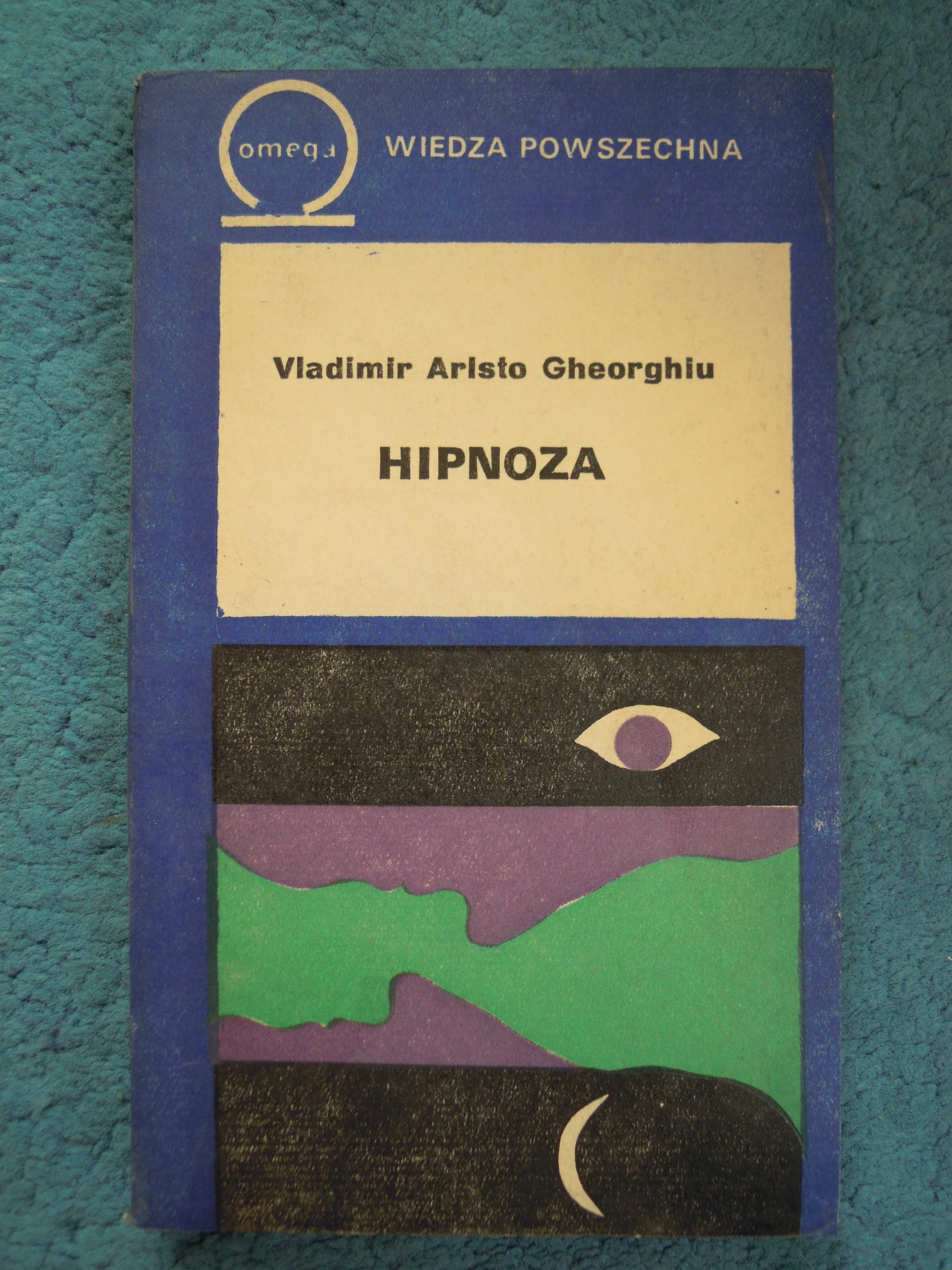 "Hipnoza" Vladimir Aristo Gheorghiu