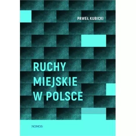 Ruchy Miejskie W Polsce Nomos