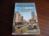 "O Último Ano em Luanda" de Tiago Rebelo - 6ª Edição de 2008