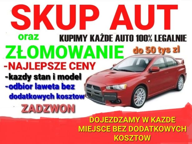 Auto Skup Aut i Auto Kasacja Zlomowanie NAJLEPSZE CENY  Końskie Kielce