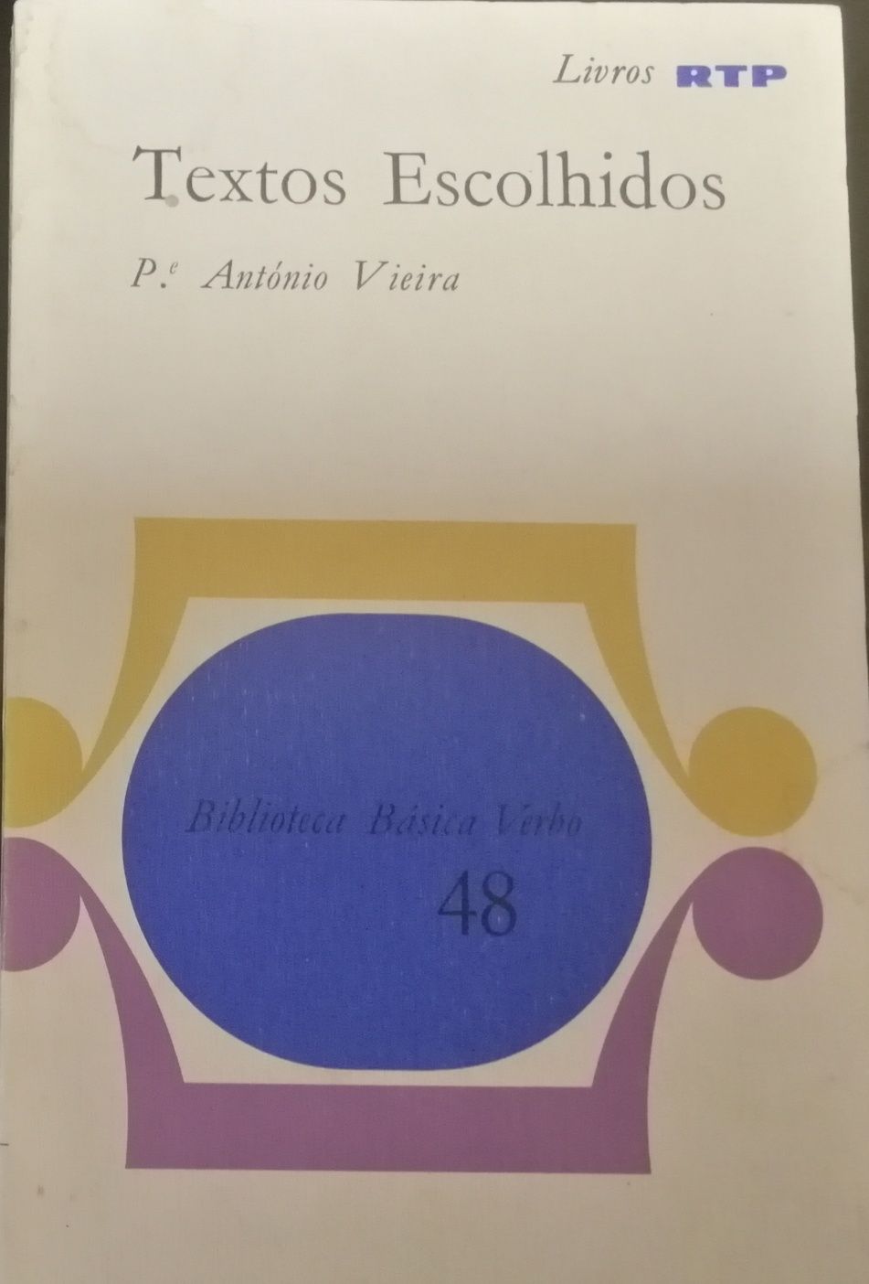 Livro "Textos Escolhidos", Padre António Vieira
