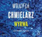 Wyrwa audiobook Marginesy Wojciech Chmielarz, Michał Pawłowski,